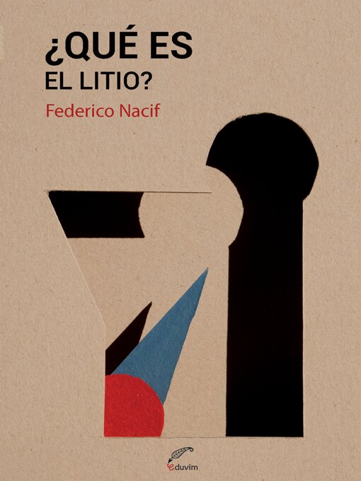 Title details for ¿Qué es el litio? by Federico Nacif - Available
